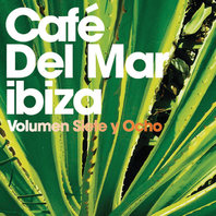 Café Del Mar Ibiza (Volumen Siete Y Ocho) CD2 Mp3