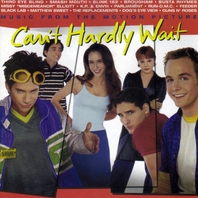 Can't Hardly Wait Mp3