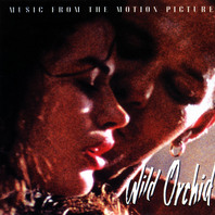 Wild Orchid: Music From The Motion Picture Mp3