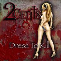 Dress To Kill (Explicit) Mp3