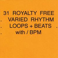 31 Royalty Free Rhythm Loops + Beats W/bpm Mp3
