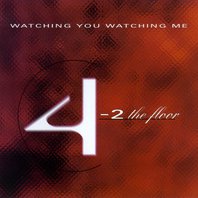 Flash "Watching You Watching Me" (Single) Mp3