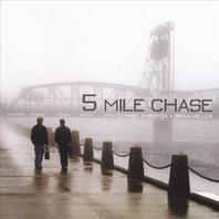 5 Mile Chase Mp3