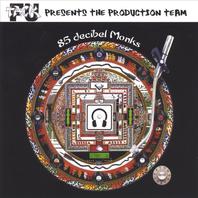 Tack-fu Presents the Production Team: 85 Decibel Monks Mp3