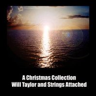 A Christmas Collection from Will Taylor and Strings Attached Mp3