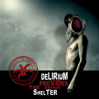 Delirium Provides The Safest Shelter Mp3