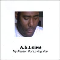 My Reason For Loving You Mp3