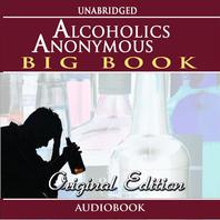 Alcoholics Anonymous - Original Edition (Audiobook) Mp3