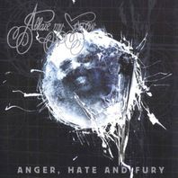 Anger, Hate And Fury Mp3