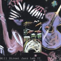 Mill Street Jazz Lab II Mp3