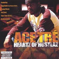 ACE TRE HEARTZ OF HUSTLAZ Mp3
