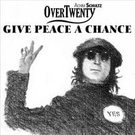 Give Peace A Chance 2008 Mp3