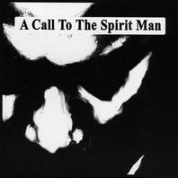 A Call To The Spirit Man Mp3