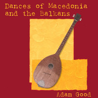 Dances of Macedonia and the Balkans Mp3