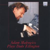 Adam Makowicz Plays Duke Ellington Mp3