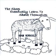 The Sheep Eventually Learn To Shave Themselves Mp3