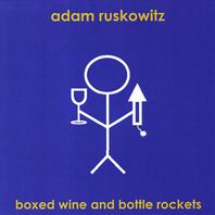 Boxed Wine and Bottle Rockets Mp3