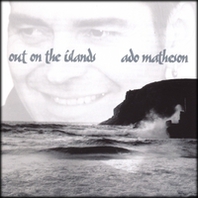 Out on the Islands Mp3