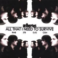 All That I Need to Survive Mp3