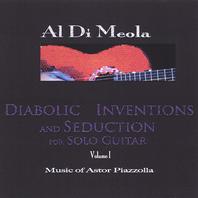 Diabolic Inventions and Seduction for Solo Guitar, Volume I, Music of Astor Piazzolla Mp3
