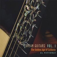 Dream Guitars Vol. I - The Golden Age of Lutherie Mp3