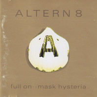 Full On .. Mask Hysteria (Reissued 2007) Mp3