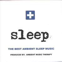 Sleep: Ambient Sleep Therapy 4 Mp3