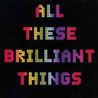 All These Brilliant Things Mp3