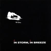 In Storm, in Breeze Mp3