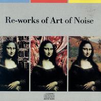 Re-Works Of Art Of Noise Mp3