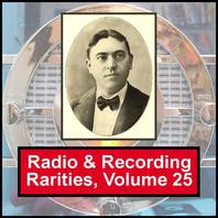 Radio & Recording Rarities, Volume 25 Mp3