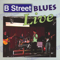 B Street Blues Live Mp3