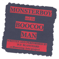 Monsterboy and the Boocoo Man Mp3