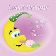 Sweet Dreams: Soothing Sounds for Babies Mp3