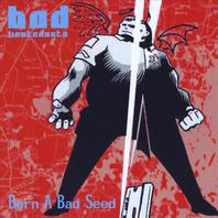 Born a Bad Seed Mp3