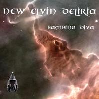 New Elvin Deliria Mp3