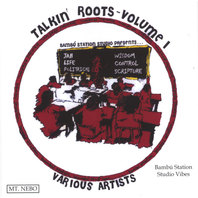 Talkin' Roots Volume I Mp3