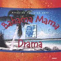 Bahama Mama Drama Mp3