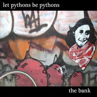 Let Pythons Be Pythons Mp3