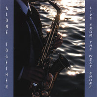 Alone Together (a Tribute to Paul Desmond) Mp3