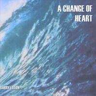 A Change Of Heart Mp3