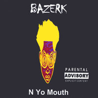 N Yo Mouth Mp3