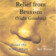 Relief From Bruxism / Night Grinding Mp3