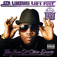 Sir Lucious Left Foot: The Son of Chico Dusty Mp3
