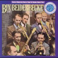 Bix Beiderbecke, Vol. 1: Singin' the Blues Mp3