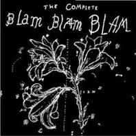 The Complete Blam Blam Blam Mp3