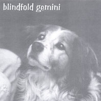 blindfold gemini Mp3