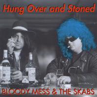 Hung Over & Stoned Mp3