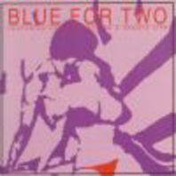 Blue For Two Mp3