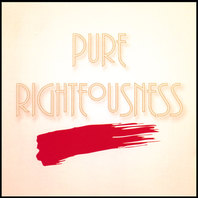 Pure Righteousness Mp3